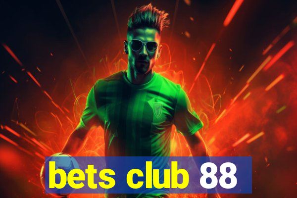 bets club 88